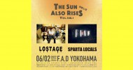 ‘22.06.02 [thu] THE SUN ALSO RISES vol.108.5 振替公演 LOSTAGE / SPARTA LOCALS