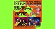 ‘22.10.05 [wed] THE SUN ALSO RISES vol.157 HERE TOUR『SONG FOR YOU』HERE / 好き好きロンちゃん BAND SET Ba まこたん(BRAHMAN,OAU),Drs EIJI(OVER ARM THROW)