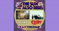 ‘23.06.06 [tue] THE SUN ALSO RISES vol.198 TETORA / CRYAMY