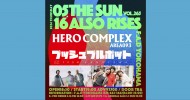 ‘24.05.16 [thu] THE SUN ALSO RISES vol.265 HERO COMPLEX / プッシュプルポット